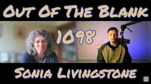 Out Of The Blank #1098 - Sonia Livingstone