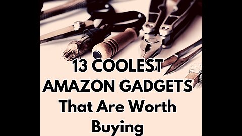 13 COOLEST AMAZON GADGETS That Are Worth Buying