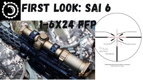 DLO First Look: SAI 6 1-6x24