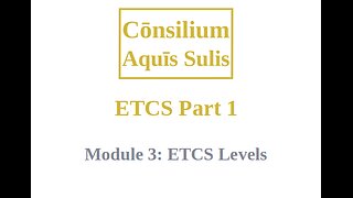 ETCS Part 1 Module 3 (English)