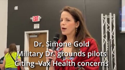 Dr Simone Gold - Military Dr. Grounds Pilots citing Vax Health Concerns