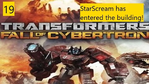 Starscream's Betrayal -Transformers: Fall Of Cybertron Chapter 4- Gameplay Walkthrough part 1- E19