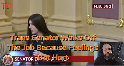 Trans Senator Walks Off The Job Because Feelings Got Hurt