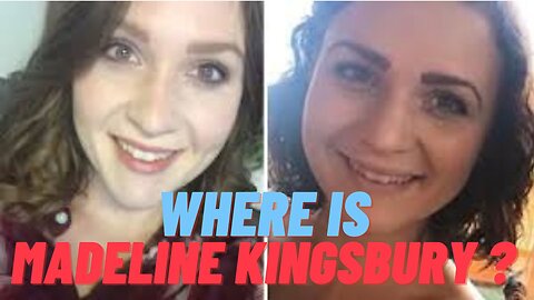 Megan Kingsbury Sister of Madeline Kingsbury update &, shares details surrounding her disappearance