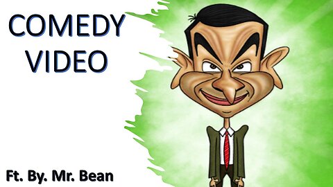 Mr. Bean Comedy video 03