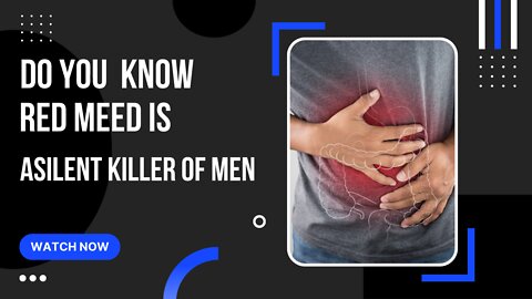 the silent killer of men, how red meet kills your health