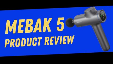 Mebak 5 Product Review | Is it one of the best Massage Guns of 2022?? Mebak 5 Massage Gun Rating
