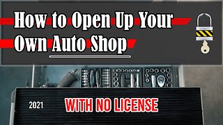 How To Open Up Your Own Auto Shop: With No License [In 2021].