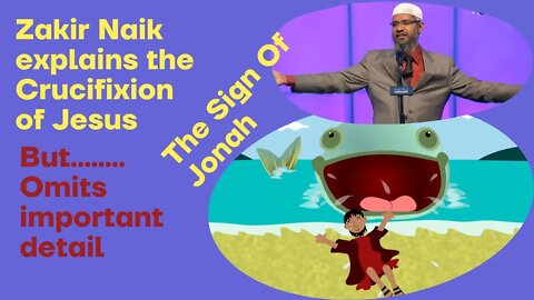 Zakir Naik's Fiction Explained : Full Explanation on Crucifixion