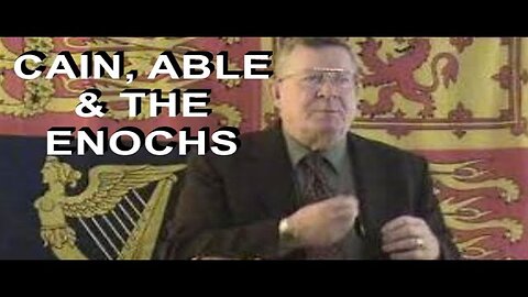 Cain, Abel, and the Enochs (2011) - Dr. James P. Wickstrom