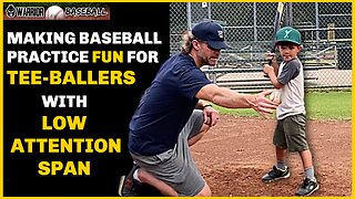 Baseball Practice for Tee-Ballers with Low or No Attention Span | Keep it Fun!