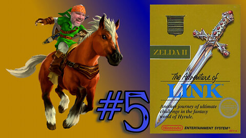 Zelda II: The Adventure of Link - #5 - Almost Halfway Done!