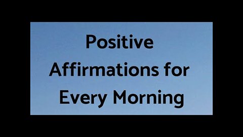 Daily Affirmations