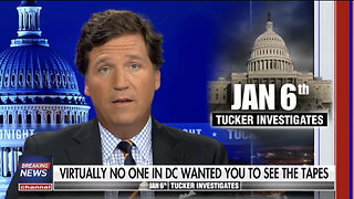 Tucker Carlson Investigates Jan 6 - 3/7/23