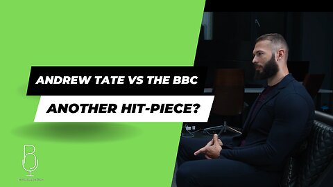 Reacting To The Andrew Tate & BBC Interview | Another Hit-Piece?