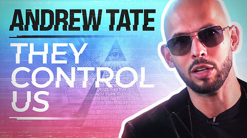 Andrew Tate Reveals Who Controls The World & The Truth About Freedom of Speech