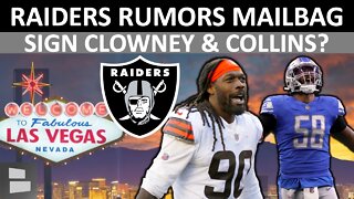 Raiders Free Agency Rumors Q&A: Sign Jamie Collins, Jadeveon Clowney? Draft Isaiah Likely?