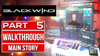 BLACKWIND Gameplay Walkthrough PART 5 No Commentary