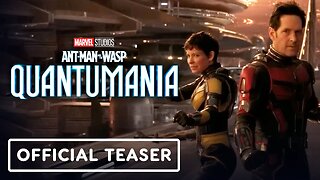 Ant-Man and The Wasp: Quantumania - Official Teaser Trailer