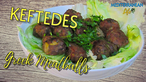 Keftedes – Greek Meatballs | Prepare in less than 20 Minutes