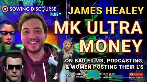James Healey - MK Ultra Money / Women Posting Their L's