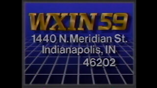 Fall 1985 - WXIN Indianapolis Sign Off