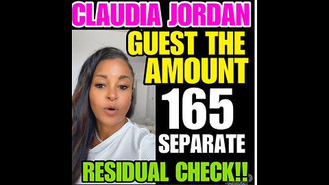 Guest the amount of Claudia Jordan 165 residual checks?