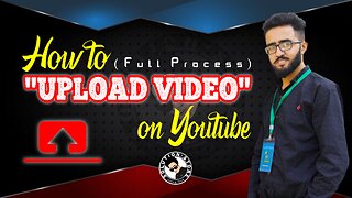 How to upload video on youtube - 2022 | Urdu & Hindi |Full Process