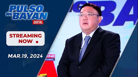 Pulso ng Bayan kasama sina Atty. Harry Roque, Admar Vilando at Jade Calabroso | March 19, 2024