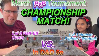Who Will Reign Supreme? - The Dungeons & Dragons PvP Tournament Championship!