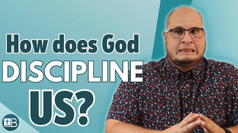 How does God discipline His children?
