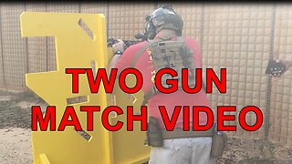 2-Gun Match