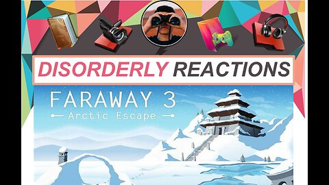 Disorderly Reactions (FARAWAY 3: ARCTIC ESCAPE) Nintendo Switch Transcendent Studios LLC