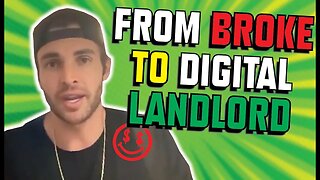 From Broke to Landlord