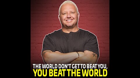 Don't Let The World Beat You, You Beat The World | Jayson Waller