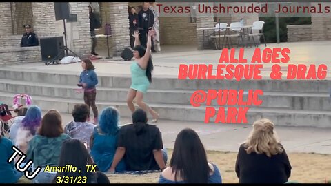 SPECIAL REPORT : Ages Burlesque & Drag Show Public park