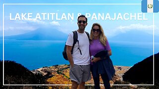 LAKE ATITLAN & TOWN OF PANAJACHEL