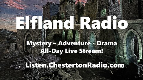 Elfland Radio - All-Day Mystery Adventure Live Stream