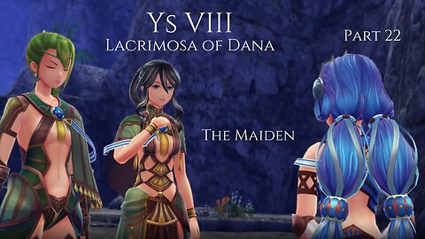 Ys VIII Lacrimosa of Dana Part 22 - The Maiden