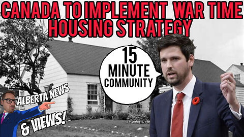 WAPOW- Ottawa reviving WAR TIME housing plan to tackle housing crisis in Canada.