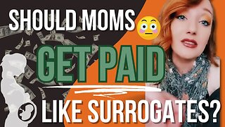 She Says DADS Should PAY MOMS To Have Their Kids?! The Dadvocate Reacts