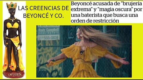 Las creencias de Beyoncé y Co.