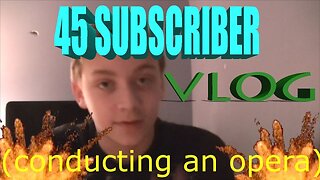 45 subscriber vlog