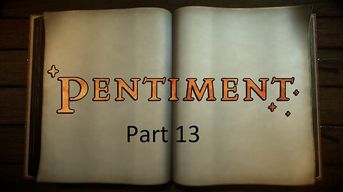 Pentiment Let's Play Part 13 - Act 2 Trial