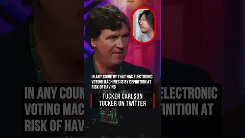 Tucker Carlson, Electronic Voting Machines