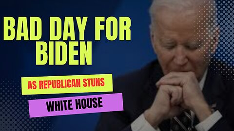 Bad Day For Joe Biden As Republicans Stun White House With Impeachment Announcement