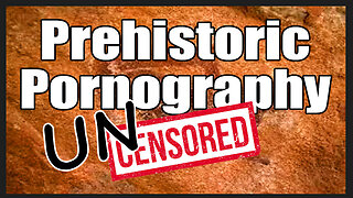 Prehistoric Pornography