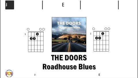 THE DOORS Roadhouse Blues - Guitar Chords & Lyrics HD