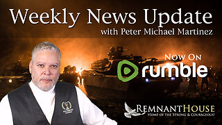 Weekly News Update with Peter Michael Martinez