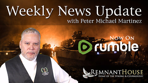 Weekly News Update with Peter Michael Martinez